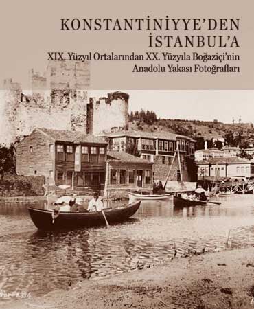 Konstantiniyye8217;den+Istanbul8217;a+Anadolu+Yakasi+Fotograflarla+Sergisi|Pera+Muzesi
